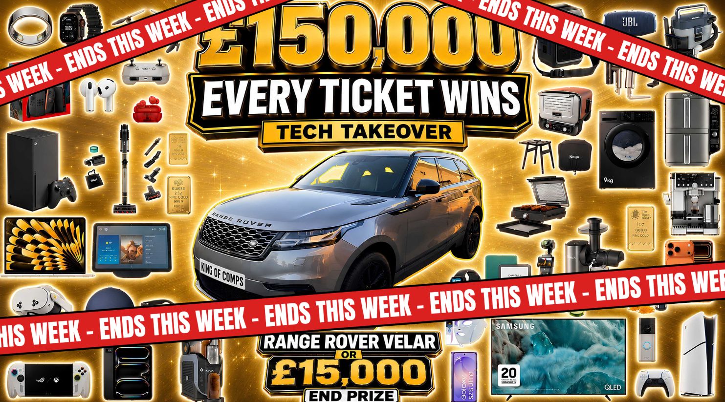 £150,000 Tech Takeover - Range Rover Velar or £15,000 CASH End Prize 