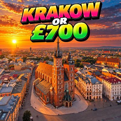 3 Nights in Krakow for 2 or £700 CASH