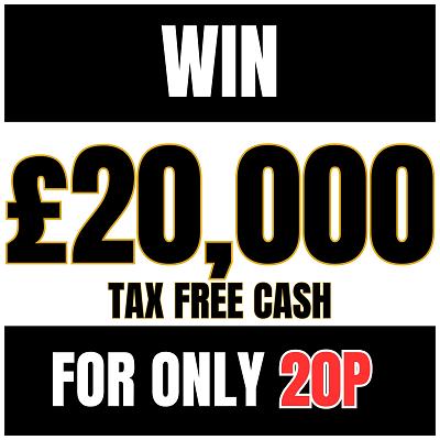 £20,000 TAX FREE CASH