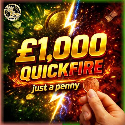 £1,000 Quickfire