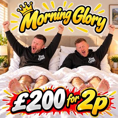 Early Riser's £200 For 2p - Thumbnail