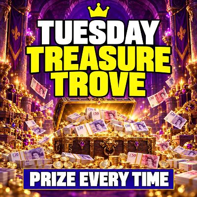 Tuesday Prize Every Time - £250 END PRIZE - Thumbnail