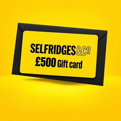 £500 Selfridges Voucher or £350 CASH 