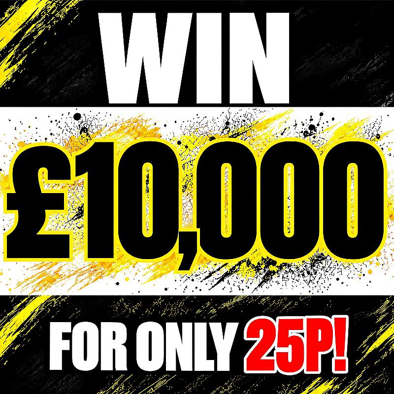 £10,000 TAX FREE CASH For Only 25p!