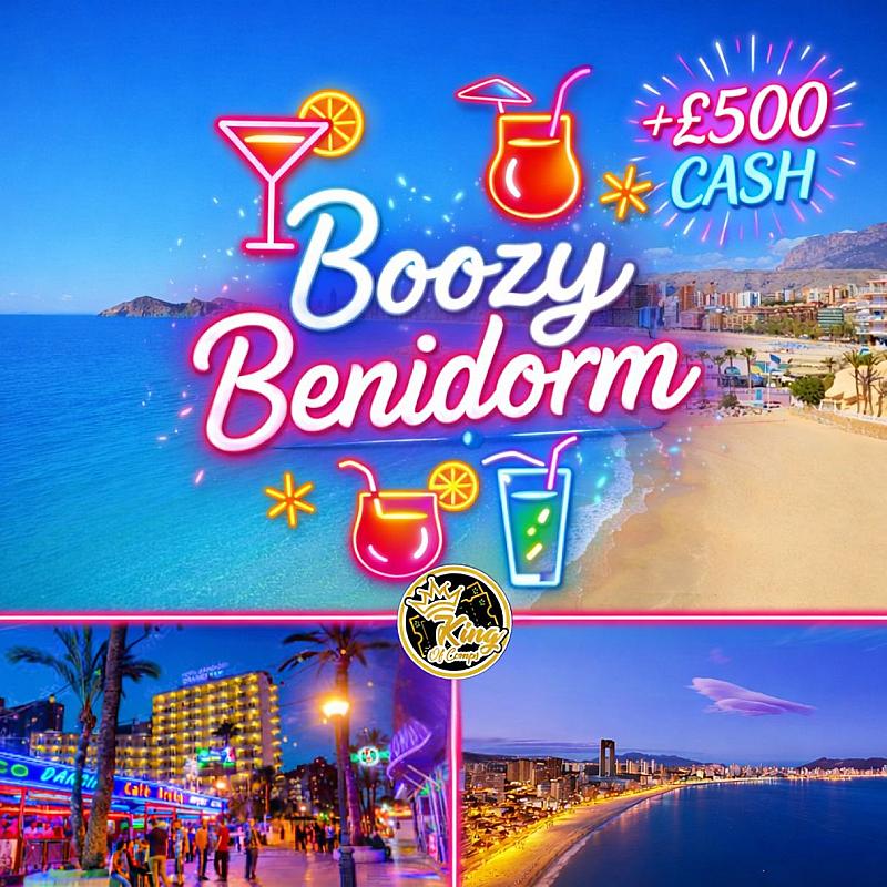 Boozy Benidorm + CASH