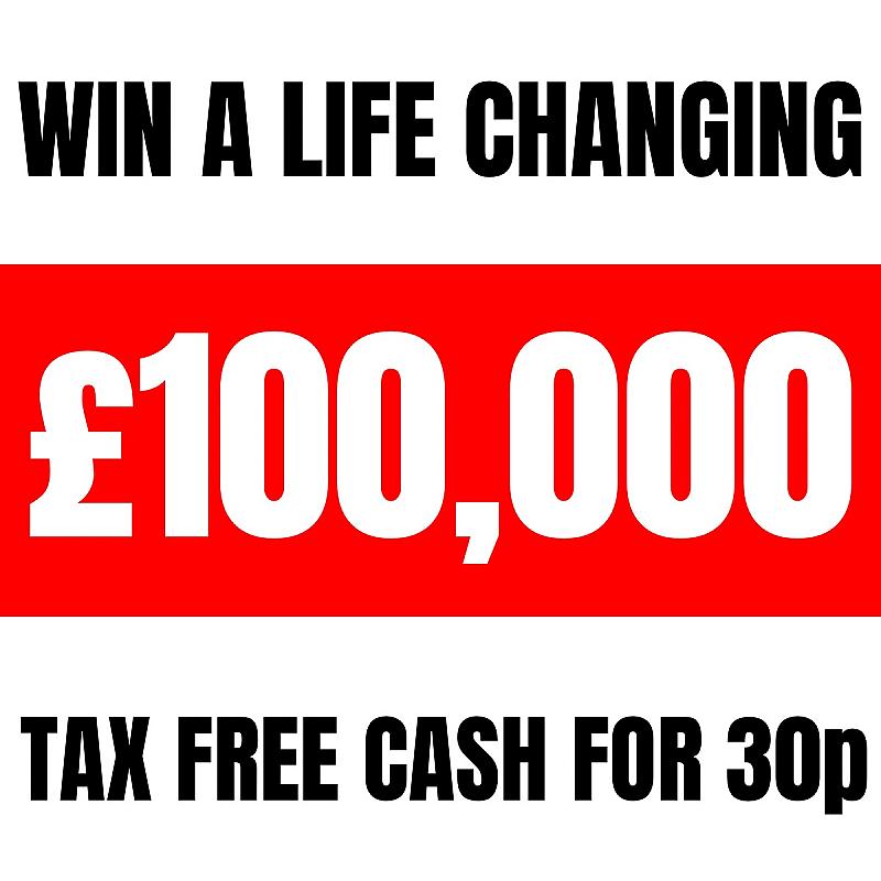 £100,000 TAX FREE CASH
