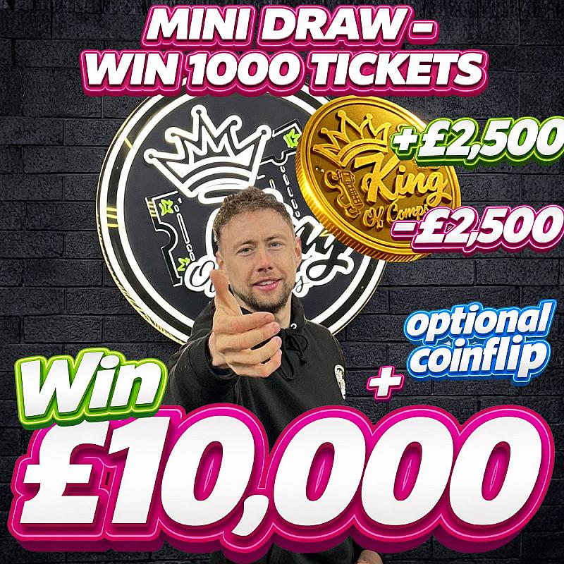 £10,000 Coin Flip Mini-Draw