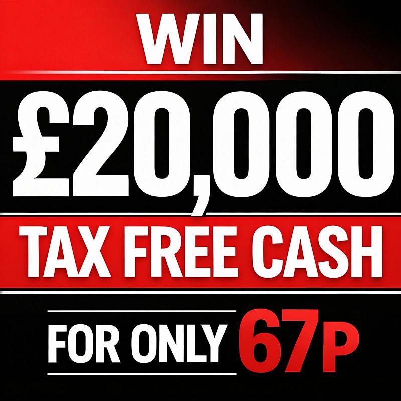 £20,000 TAX FREE CASH