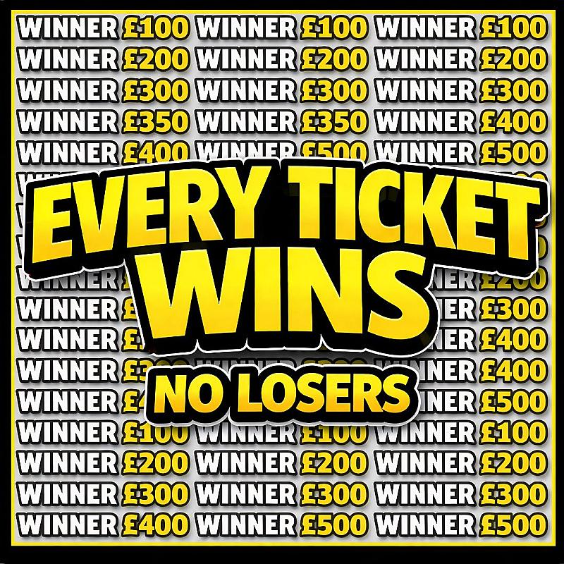 EVERY TICKET WINS