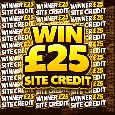 £25 SITE CREDIT 