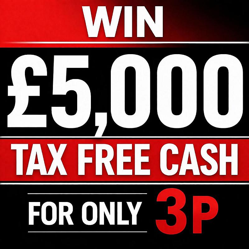£5,000 TAX FREE CASH FOR 3P