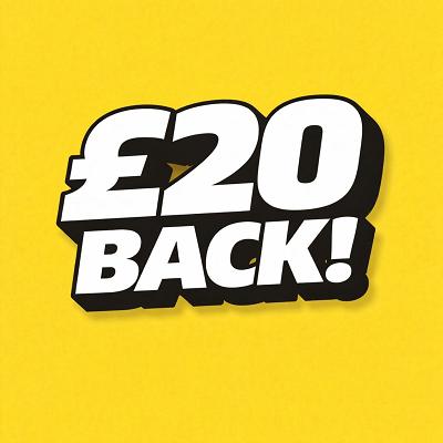 IN FOR FREE! £20 BACK