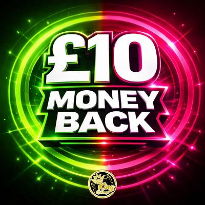 £10 MONEY BACK