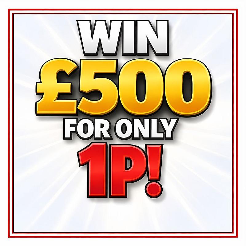 £500 FOR 1p