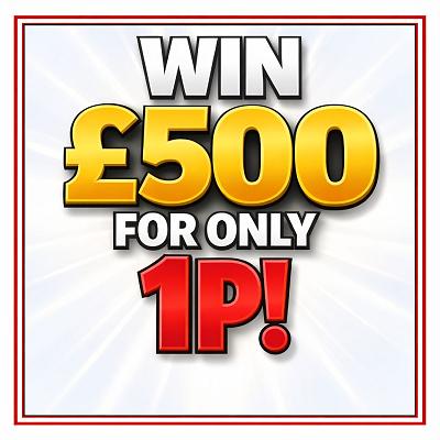 £500 FOR 1p