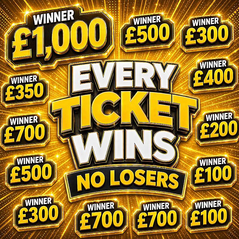 EVERY TICKET WINS