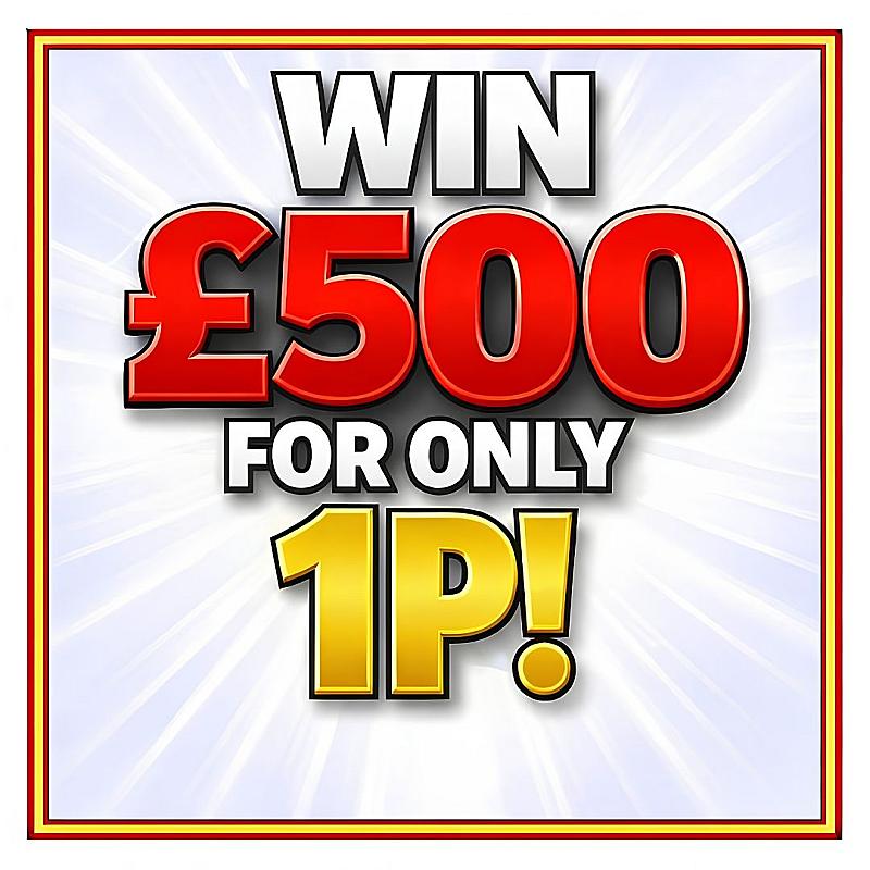 £500 FOR 1p