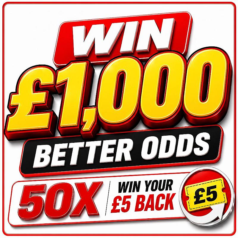 £1,000 Better Odds