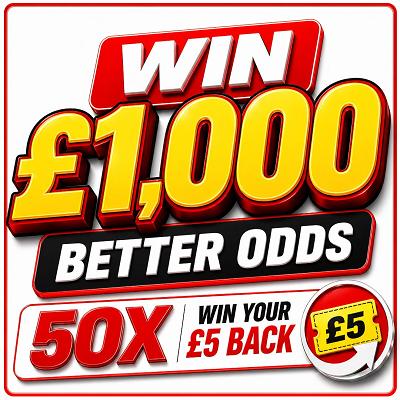 £1,000 Better Odds