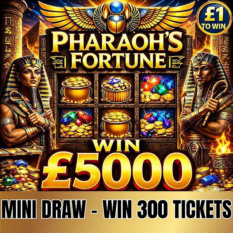 PHAROAH'S FORTUNE MINI DRAW