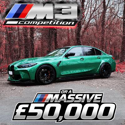 2024 BMW M3 Competition or £50,000 Tax Free Cash