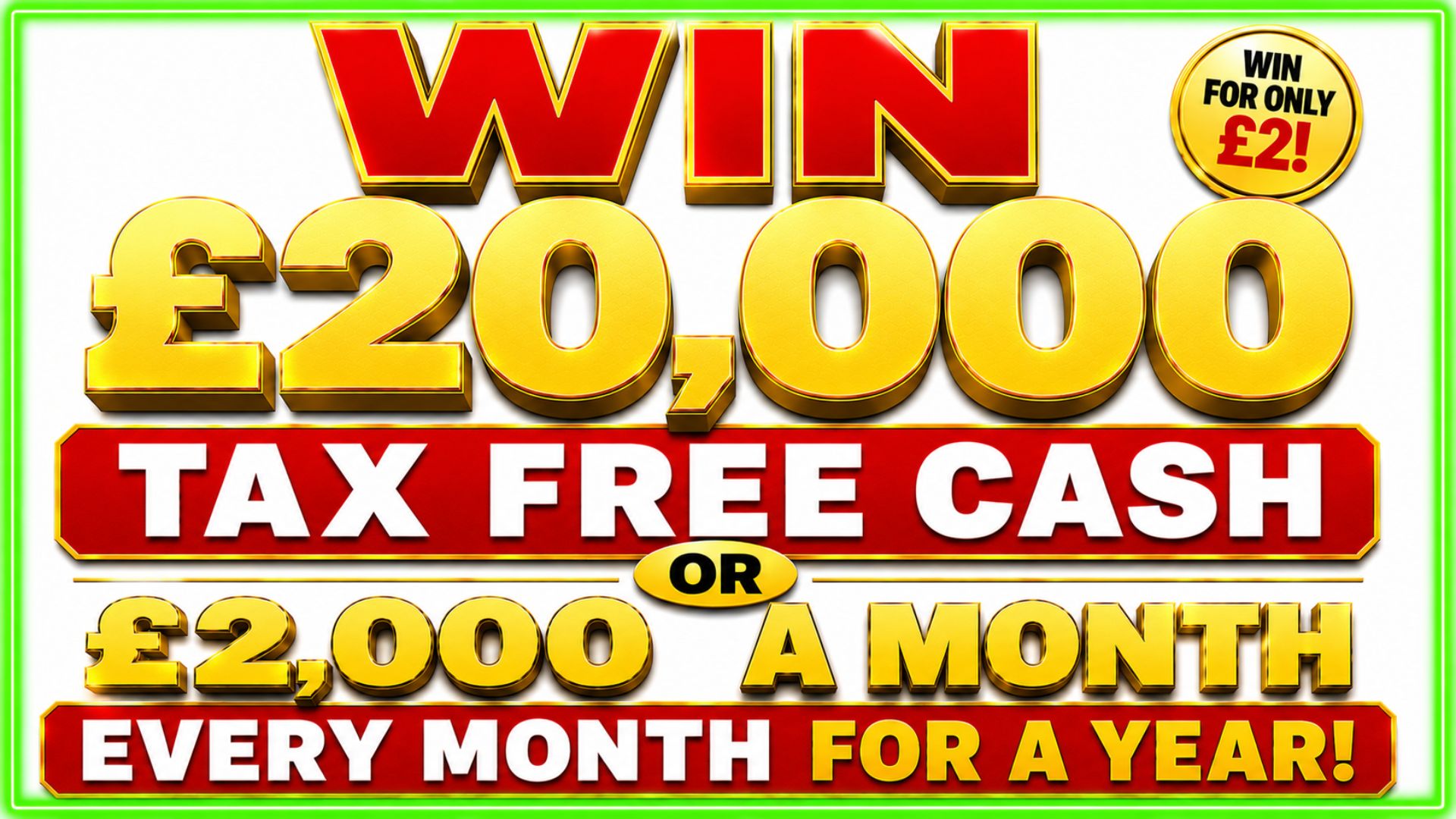 £20,000 TAX FREE CASH