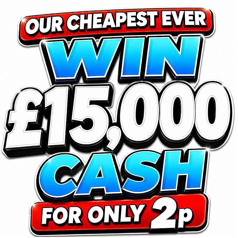 £15,000 TAX FREE CASH FOR 2P!