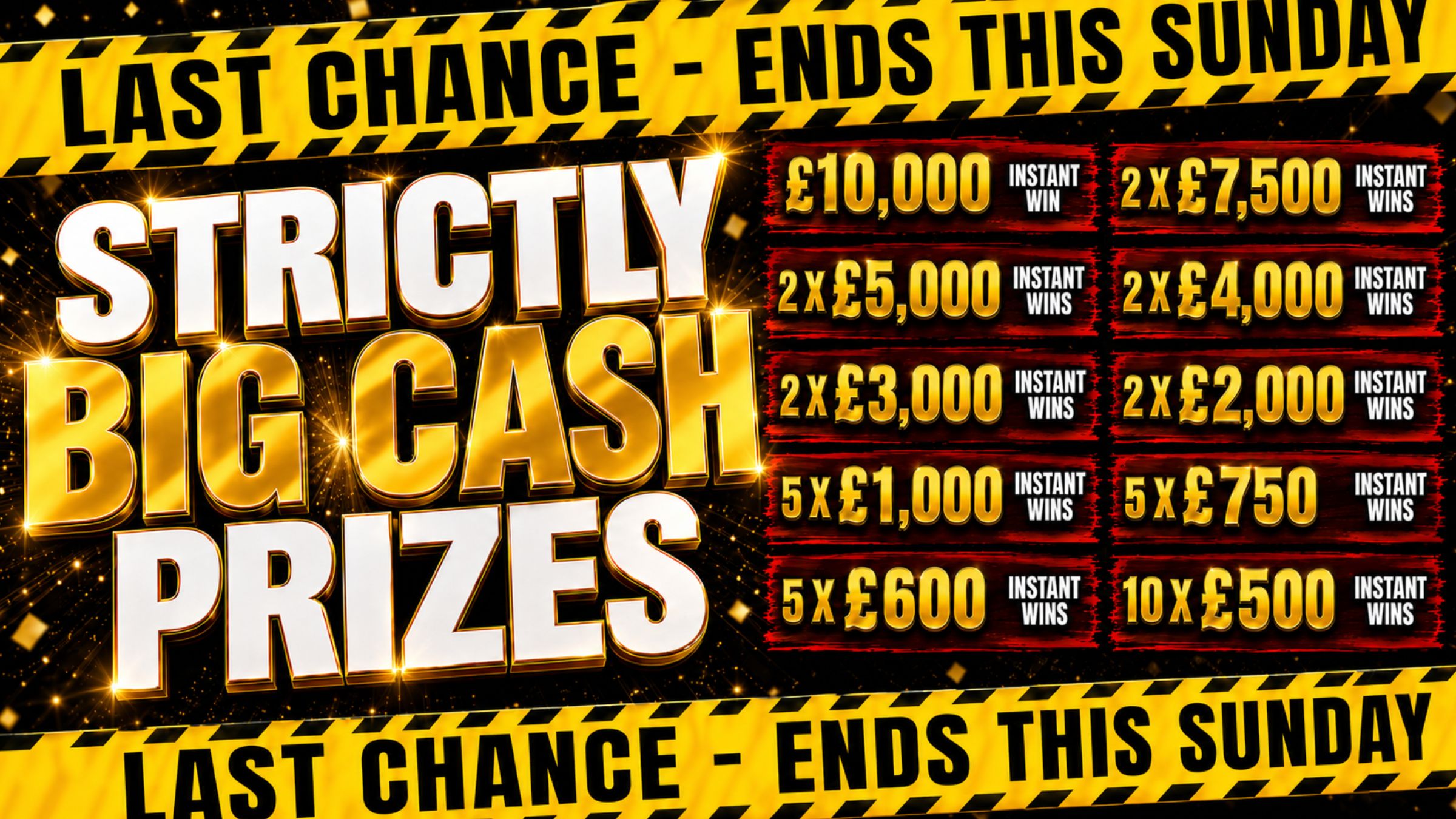 STRICTLY BIG CASH PRIZES