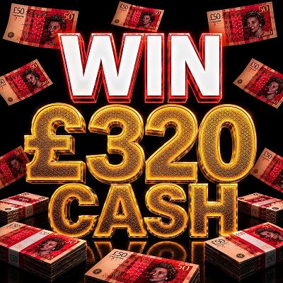 £320 CASH 