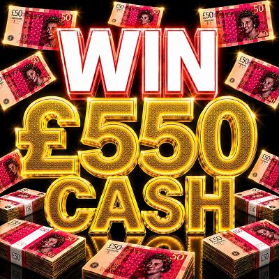 £550 CASH 
