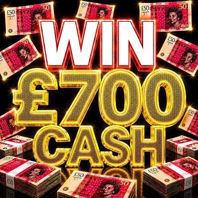 £700 CASH 