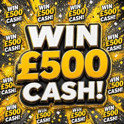 £500 CASH