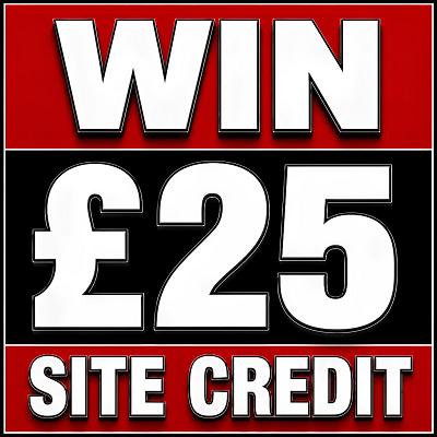 £25 SITE CREDIT 