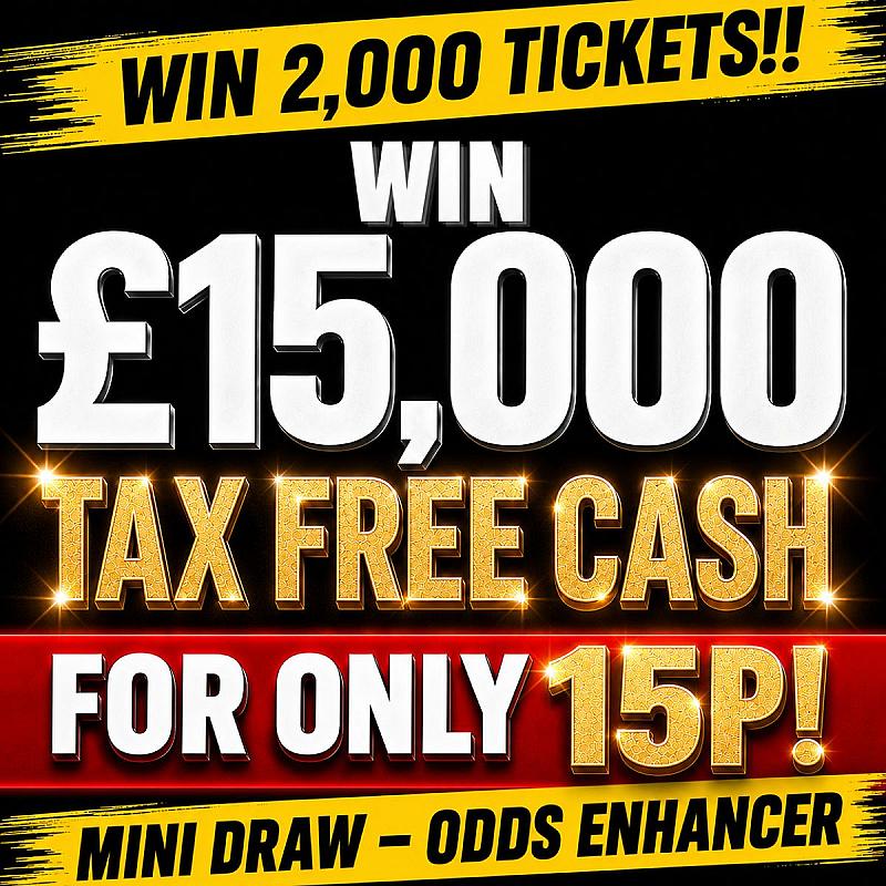£15,000 Tax Free Cash - Odds Enhancer