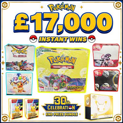 Pokémon £17,000 Instant Wins + 30th Celebration End Prize