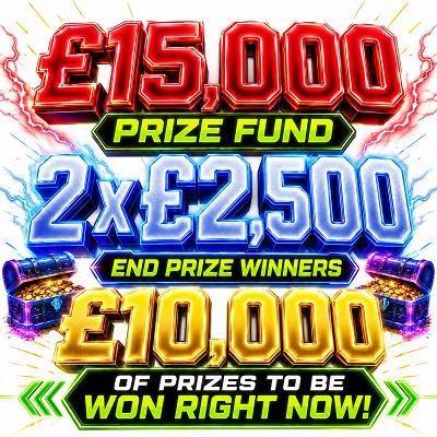  2 x £2,500 END PRIZES + £10,000 Instant Wins