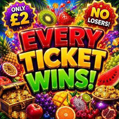 EVERY TICKET WINS - Turn £2 into upto £750!