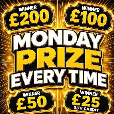 Monday Prize Every Time