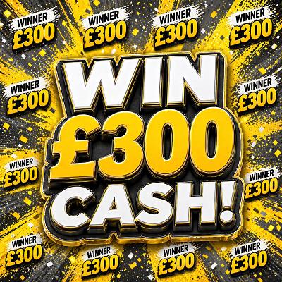 £300 CASH 