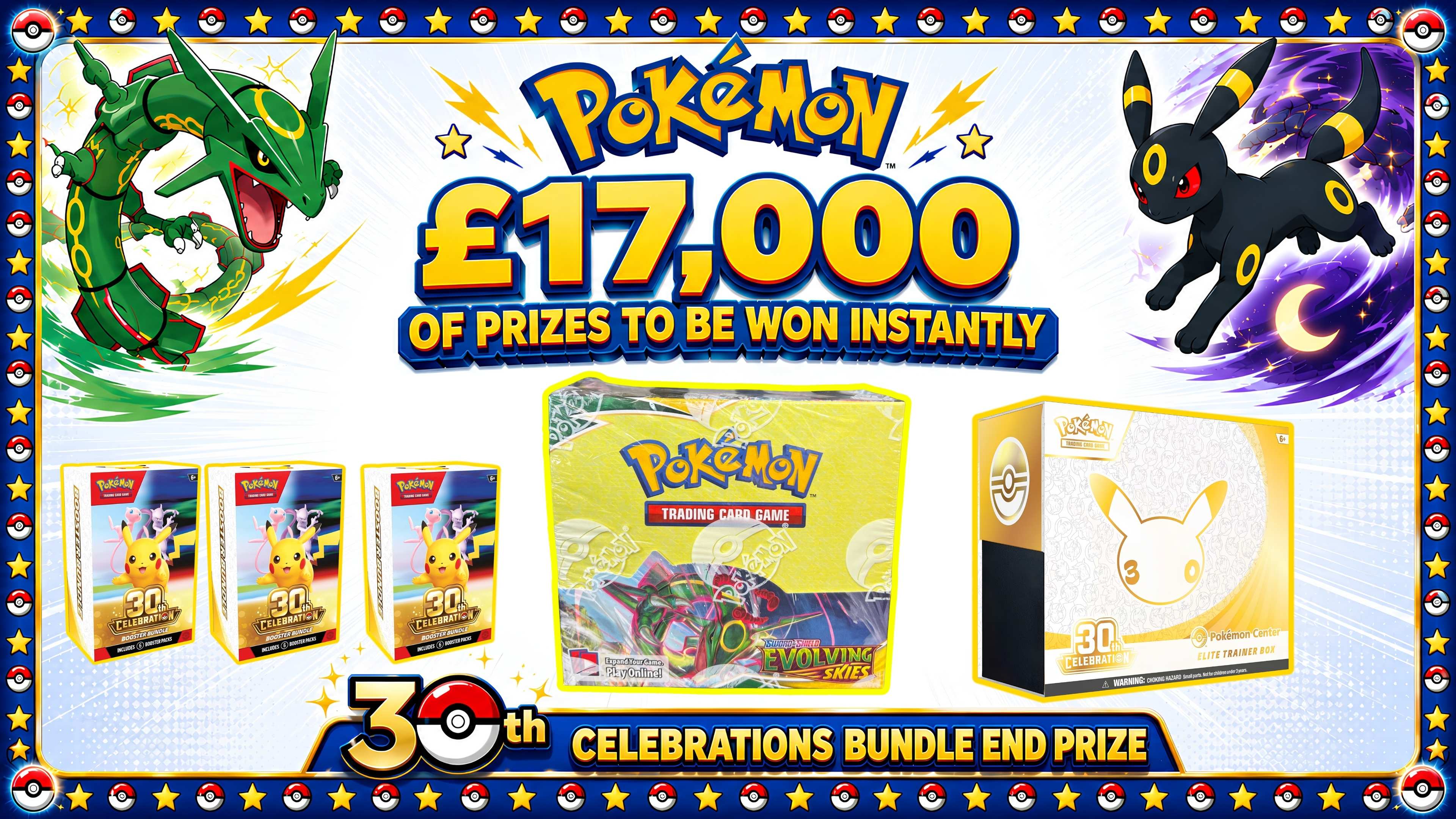 Pokémon £17,000 Instant Wins + 30th Celebration End Prize